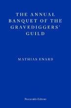 THE ANNUAL BANQUET OF THE GRAVEDIGGERS' GUILD Paperback