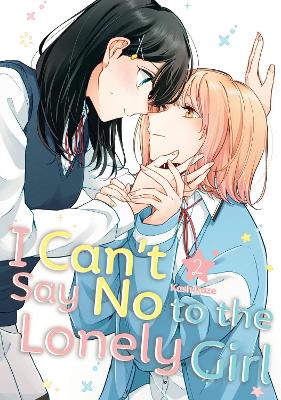 I CANT SAY NO TO LONELY GIRL GN VOL 02 (C: 0-1-0)