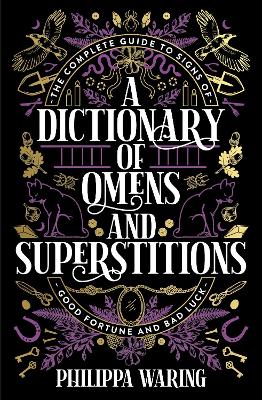 A Dictionary of Omens and Superstitions Paperback