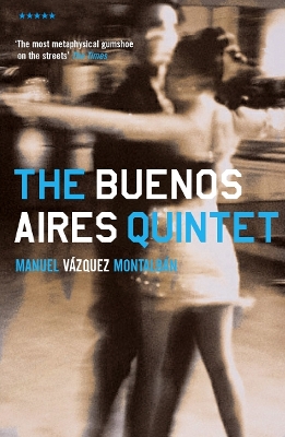 The Buenos Aires Quintet Paperback