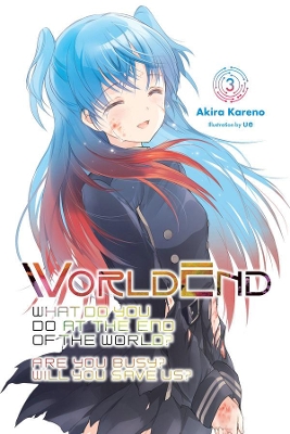 WORLDEND LIGHT NOVEL SC VOL 03 Paperback