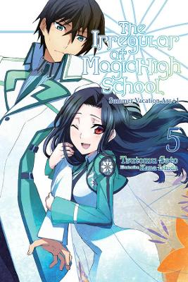 IRREGULAR AT MAGIC HIGH SCHOOL LIGHT NOVEL VOL 05 Paperback