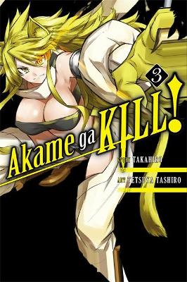 AKAME GA KILL GN VOL 03 (C: 1-1-0)