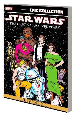 STAR WARS LEGENDS EPIC COLLECTION: THE ORIGINAL MARVEL YEARS VOL. 6  Paperback