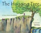 The Hugging Tree: A Story about Resilience HC BBK