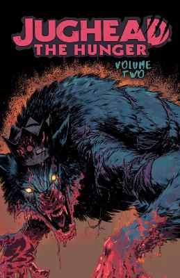 JUGHEAD: THE HUNGER VOL. 2     Paperback