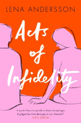 ACTS OF INFIDELITY