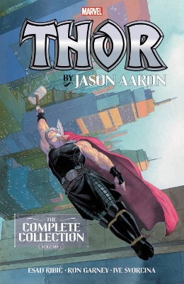 THOR BY JASON AARON: THE COMPLETE COLLECTION VOL. 1   Paperback