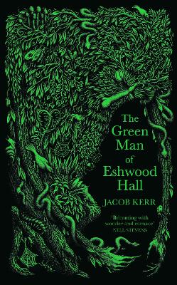 The Green Man of Eshwood Hall HC