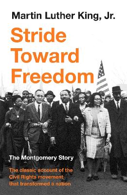 Stride Toward Freedom Paperback