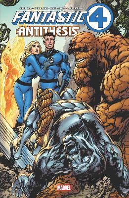 FANTASTIC FOUR: ANTITHESIS     Paperback