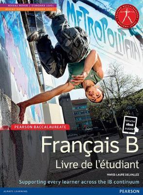 PEARSON BACCALAUREATE : FRANCAIS B Paperback