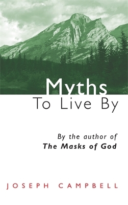 Myths to Live by Paperback