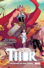 MIGHTY THOR VOL. 1: THUNDER IN HER VEINS   Paperback