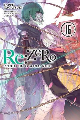 RE ZERO SLIAW LIGHT NOVEL SC VOL 16 Paperback