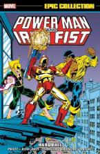 POWER MAN AND IRON FIST EPIC COLLECTION: HARDBALL   Paperback