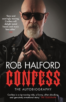 CONFESS : THE YEAR'S MOST TOUCHING AND REVELATORY ROCK AUTOBIOGRAPHY' TELEGRAPH'S BEST MUSIC BOOKS O