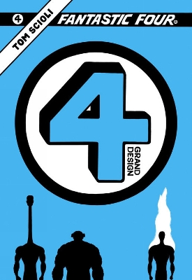 FANTASTIC FOUR: GRAND DESIGN    Paperback