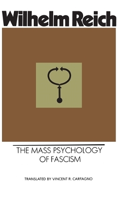 The Mass Psychology of Fascism Paperback