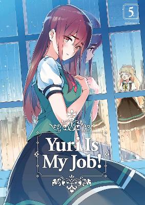 YURI IS MY JOB GN VOL 05 (MR) (C: 1-1-0)