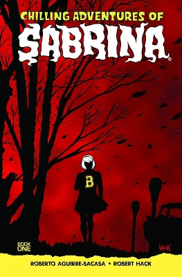 CHILLING ADVENTURES OF SABRINA    Paperback