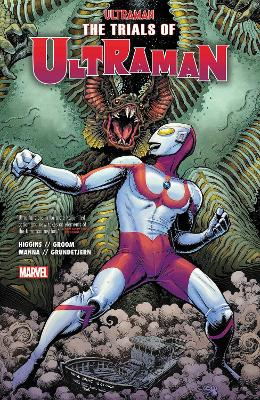 ULTRAMAN VOL. 2: THE TRIALS OF ULTRAMAN    Paperback