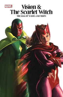 VISION & THE SCARLET WITCH - THE SAGA OF WANDA AND VISION   Paperback