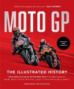 MOTO GP : THE ILLUSTRATED HISTORY HC