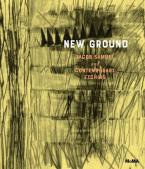 NEW GROUND: JACOB SAMUEL AND CONTEMPORARY ETCHING HC