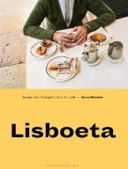 LISBOETA : RECIPES FROM PORTUGAL'S CITY OF LIGHT HC