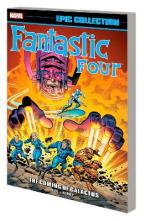 FANTASTIC FOUR EPIC COLLECTION: THE COMING OF GALACTUS   Paperback