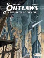 Outlaws Vol. 1: The Cartel of the Peaks