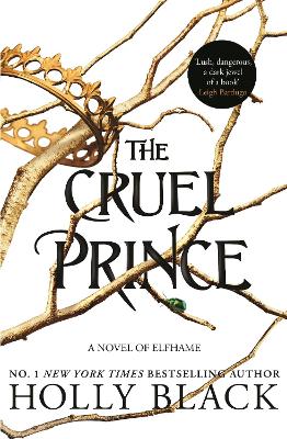 The Folk of the Air 1: The Cruel Prince