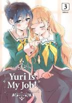 YURI IS MY JOB GN VOL 03 (MR) (C: 1-1-0)