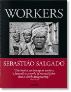 TASCHEN XL : Sebastião Salgado. Workers. An Archaeology of the Industrial Age HC