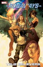 RUNAWAYS VOL. 4: TRUE BELIEVERS    Paperback