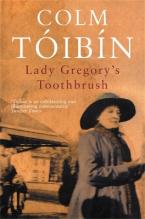 LADY GREGORYS TOOTHBRUSH (Paperback)