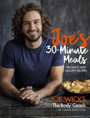 JOES 30 MINUTE MEALS