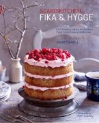 SCANDIKITCHEN: FIKA AND HYGGE : COMFORTING CAKES AND BAKES FROM SCANDINAVIA WITH LOVE HC