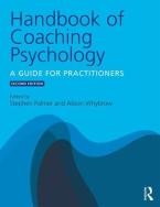 Handbook of Coaching Psychology : A Guide for Practitioners 2ND ED