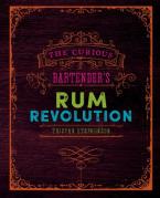 The Curious Bartender's Rum Revolution HC