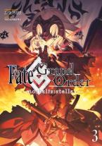 FATE GRAND ORDER MORTALIS STELLA GN VOL 03 Paperback