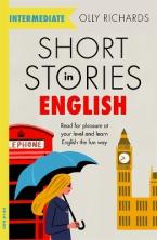 Short Stories in English for Intermediate Learners : Read for pleasure at your level, expand your vo Paperback