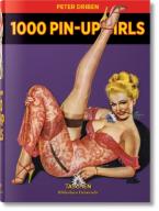 TASCHEN BIBLIOTHECA UNIVERSALIS : 1000 Pin-Up Girls