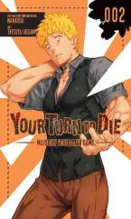 YOUR TURN TO DIE GN VOL 02 (C: 0-1-2)