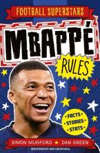 FOOTBALL SUPERSTARS: MBAPPE RULES Paperback