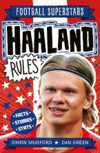 FOOTBALL SUPERSTARS: HAALAND RULES Paperback