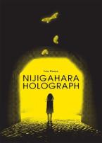 Nijigahara Holograph