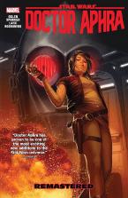 STAR WARS: DOCTOR APHRA VOL. 3 - REMASTERED   Paperback