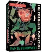 Complete Works of Fante Bukowski, The